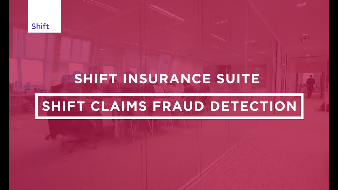Shift Insurance Suite, insurtech