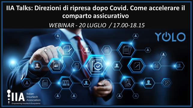 IIA Talks: Direzioni di ripresa dopo Covid. Come accelerare il comparto assicurativo